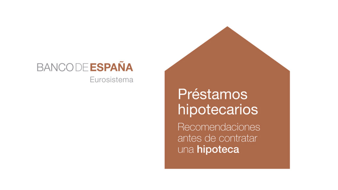 Consejos del Banco de España firmar hipoteca
