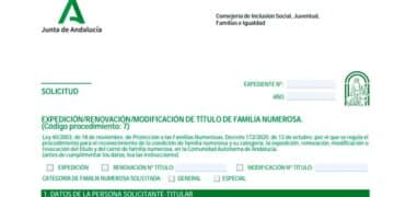 Formulario oficial de la Junta de Andalucía para expedir o renovar el Título de Familia Numerosa