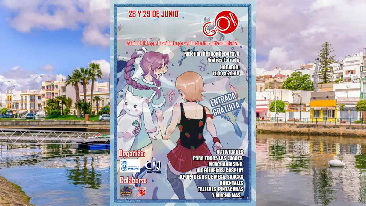 Cartel del Salón Manga Huelva Go! 2025 con dos chicas anime; anuncia concurso de cosplay y batallas K-Pop gratis, 28-29 junio en Huelva.