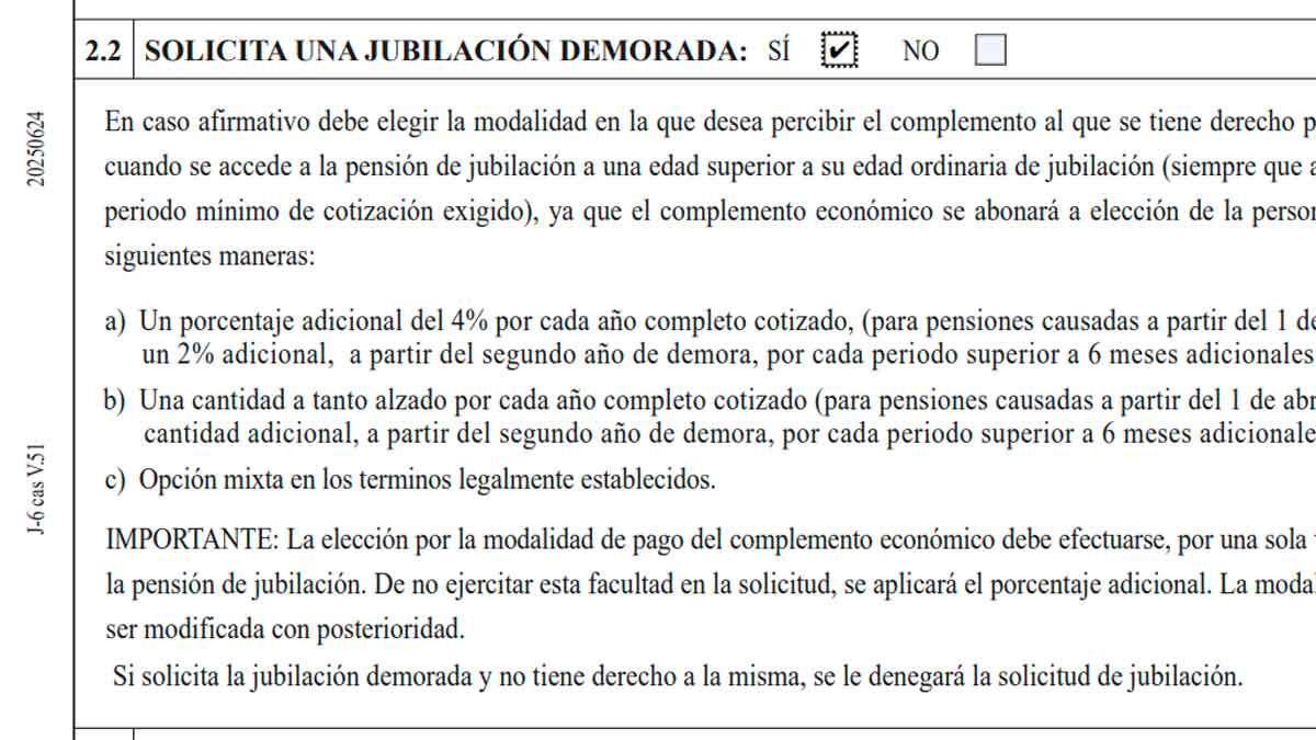 Formulario de solicitud de jubilación demorada con opciones del complemento económico de la Seguridad Social